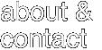 about & contact